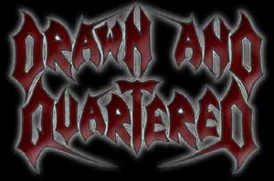 DRAWN AND QUARTERED