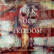 UNITED SATANIC APACHE FRONT "Fuck Your Freedom" CD