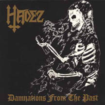 HADEZ "Damnations from The Past" CD