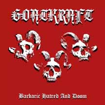 GOATKRAFT "Barbaric Hatred and Doom" CD