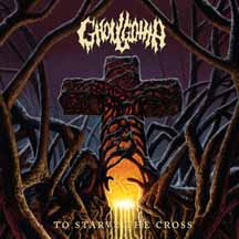 GHOULGOTHA "To Starve the Cross" CD