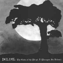 BELIAL "Gods of the pit II" MCD Re-issue