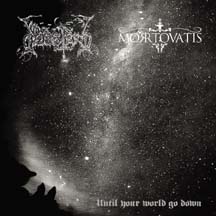 DODSFERD / MORTOVATIS "Until Your World Go Down" CD