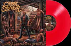 CARNAL SAVAGERY "Graveworms, Cadavers, Coffins and Bones" LP (Clear Blood Red) Lim. Ed 250