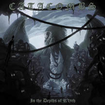 CATACOMBS "In the Depths of R’lyeh" CD