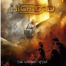 HIGHLORD "The Warning After + Bonus" Digipak CD