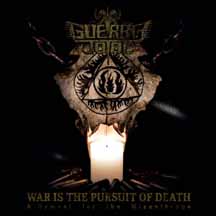 GUERRA TOTAL "War Is the Pursuit of Death : A Hymnal for the Misanthrope" CD
