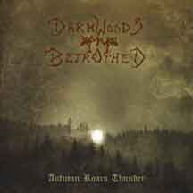 DARKWOODS MY BETROTHED "Autumn Roars Thunder" CD