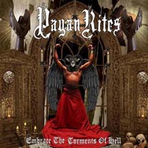 PAGAN RITES "Embrace The Torments Of Hell" CD