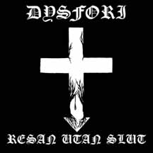 DYSFORI "Resan Utan Slut" CD