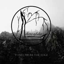 LEBENSGEFAHR "Tunes From The Edge" CD
