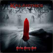 KALANTHES "Grim Grey God" CD