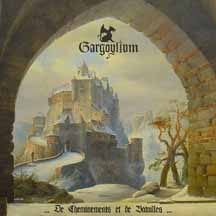 GARGOYLIUM "... De Cheminements et de Batailles ..." Digi CD