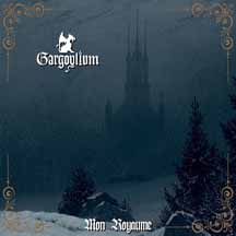 GARGOYLIUM "Mon Royaume" Digi CD