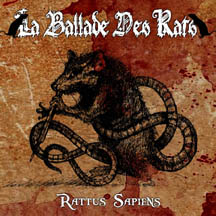 LA BALLADE DES RATS "Rattus Sapiens" Digi CD