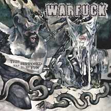 WARFUCK "This Was Supposed To Be Fun" CD