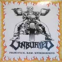 UNBURIED "Primitive, Raw, Underground" Gatefold Digisleeve CD