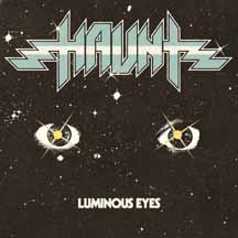 HAUNT "Luminous Eyes" MCD
