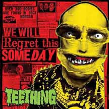 TEETHING "We Will Regret This Someday" CD