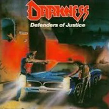 DARKNESS "Defenders of Justice +Titanic War (Demo-1986)" CD