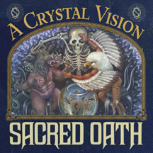 SACRED OATH "A Crystal Vision" Digi CD