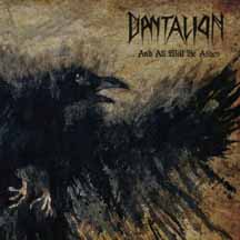 DANTALION "…And All Will Be Ashes" Digi CD